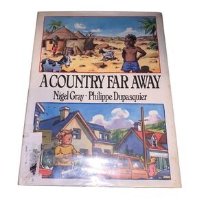 A Country Far Away Nigel Gray Philippe Dupasquier Childrens‎ Book